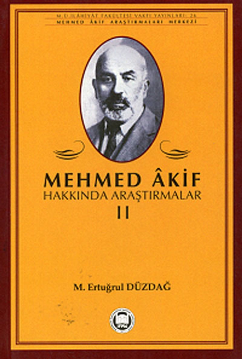 Mehmed Akif Hakkında Araştırmalar 1