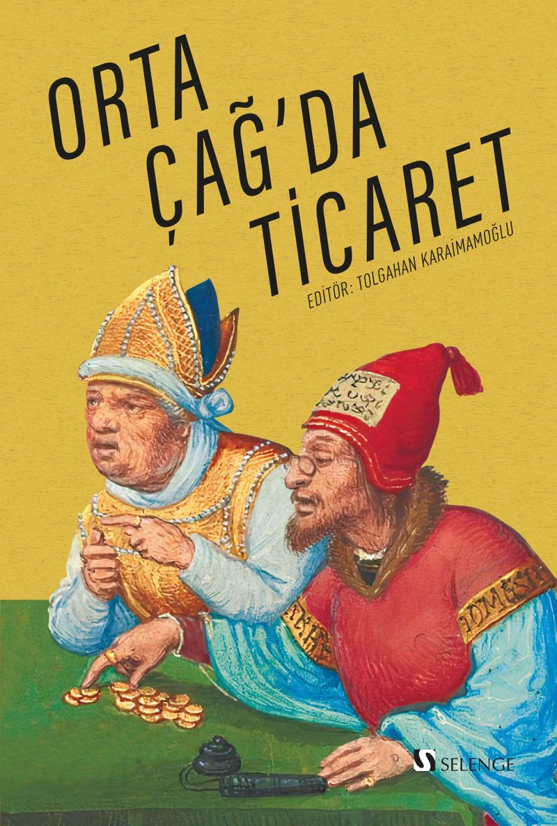 Orta Çağ da Ticaret