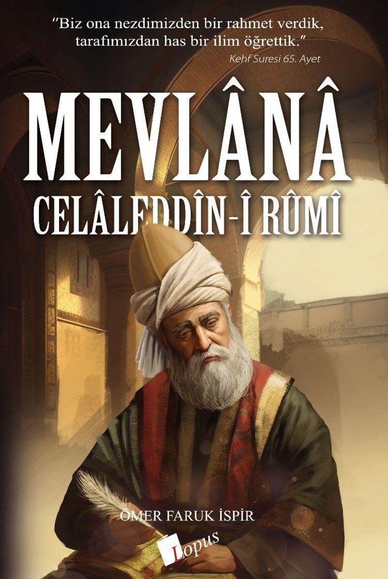 MEVLANA CELALEDDİN RUMİ LOPUS
