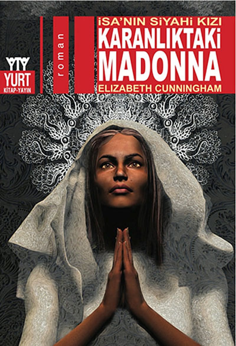 Karanlıktaki Madonna İsa nın Siyahi Kızı