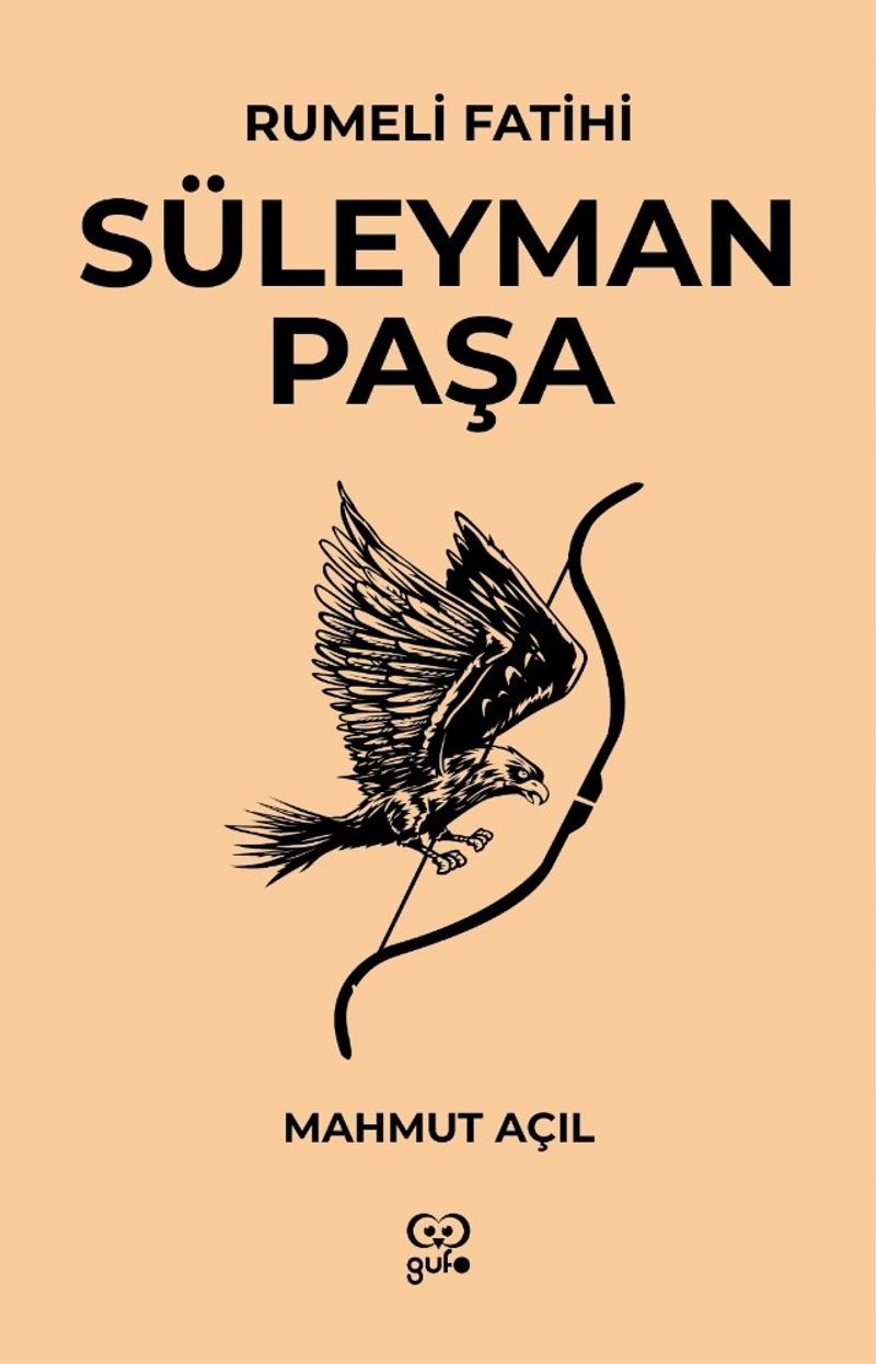Rumeli Fatihi Süleyman Paşa