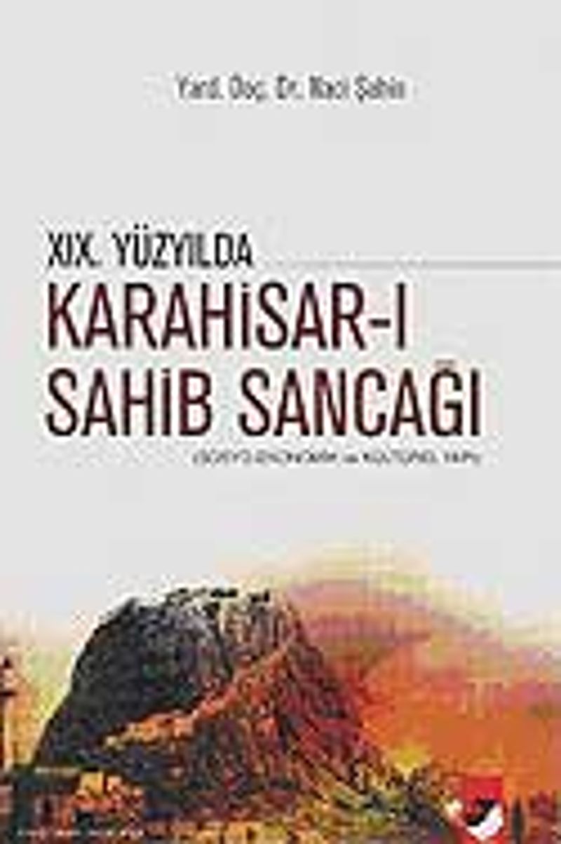 19 Yüzyılda Karahisar ı Sahib Sancağı