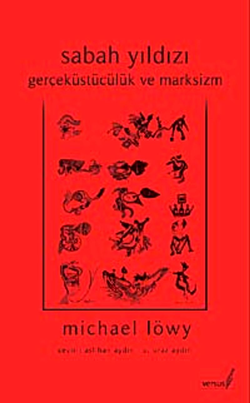 Sabah Yıldızı Gerçeküstücülük ve Marksizm