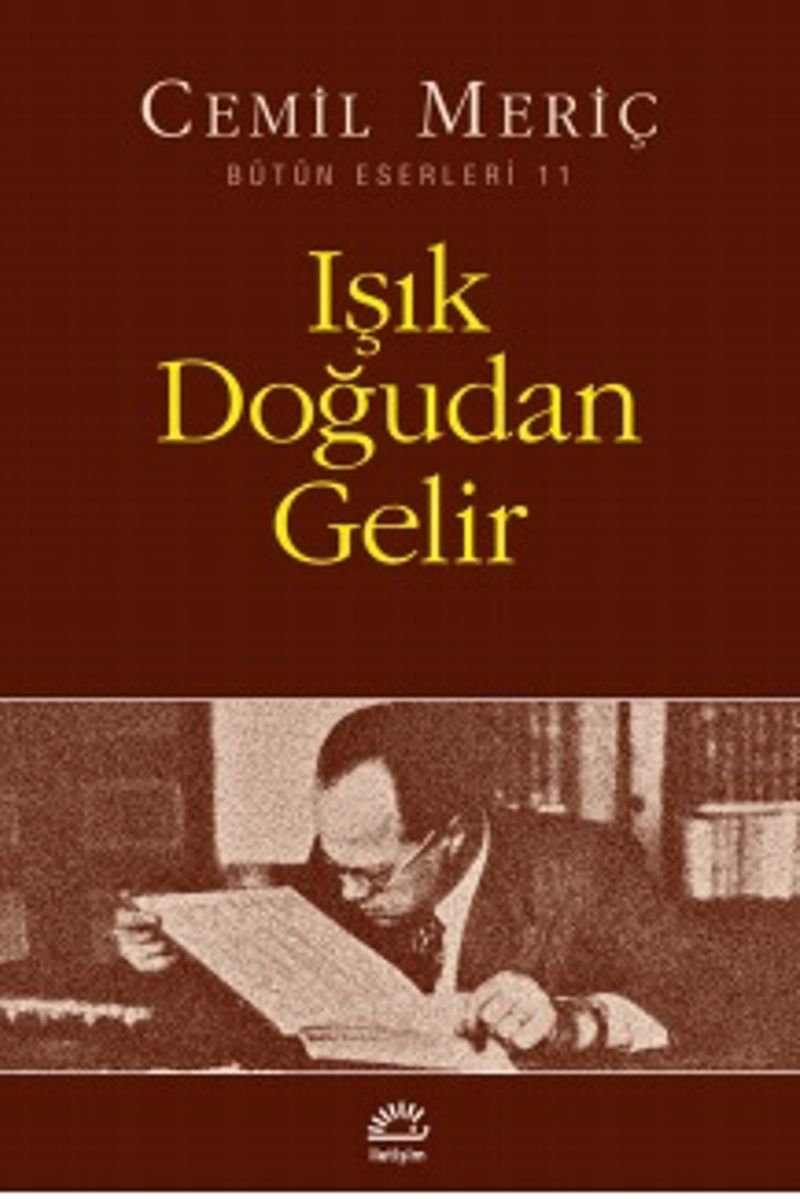 Işık Doğudan Gelir