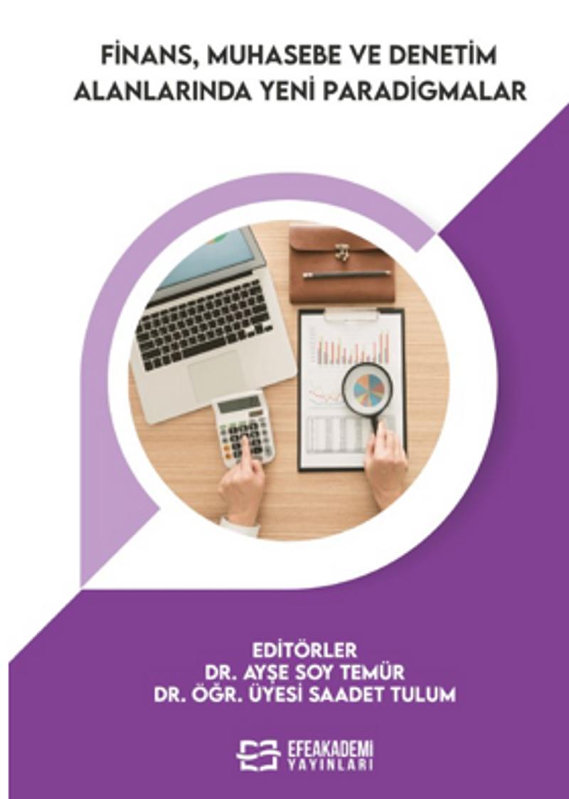 Finans Muhasebe ve Denetim Alanlarında Yeni Paradigmalar