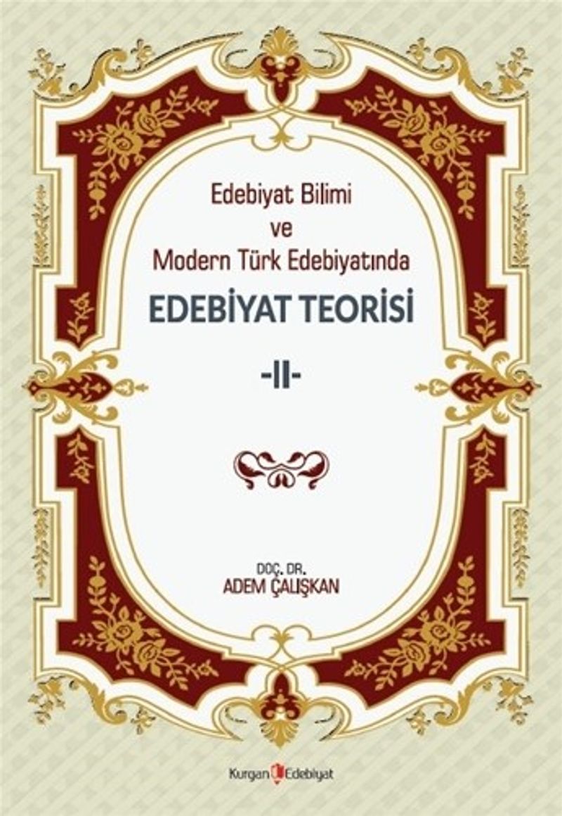 Edebiyat Bilimi Ve Modern Türk Edebiyatında Edebiyat Sosyolojisi