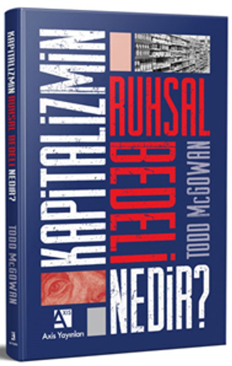 Kapitalizmin Ruhsal Bedeli Nedir
