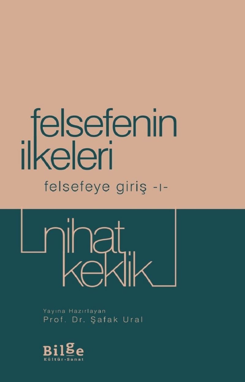 Felsefenin İlkeleri Felsefeye Giriş 1