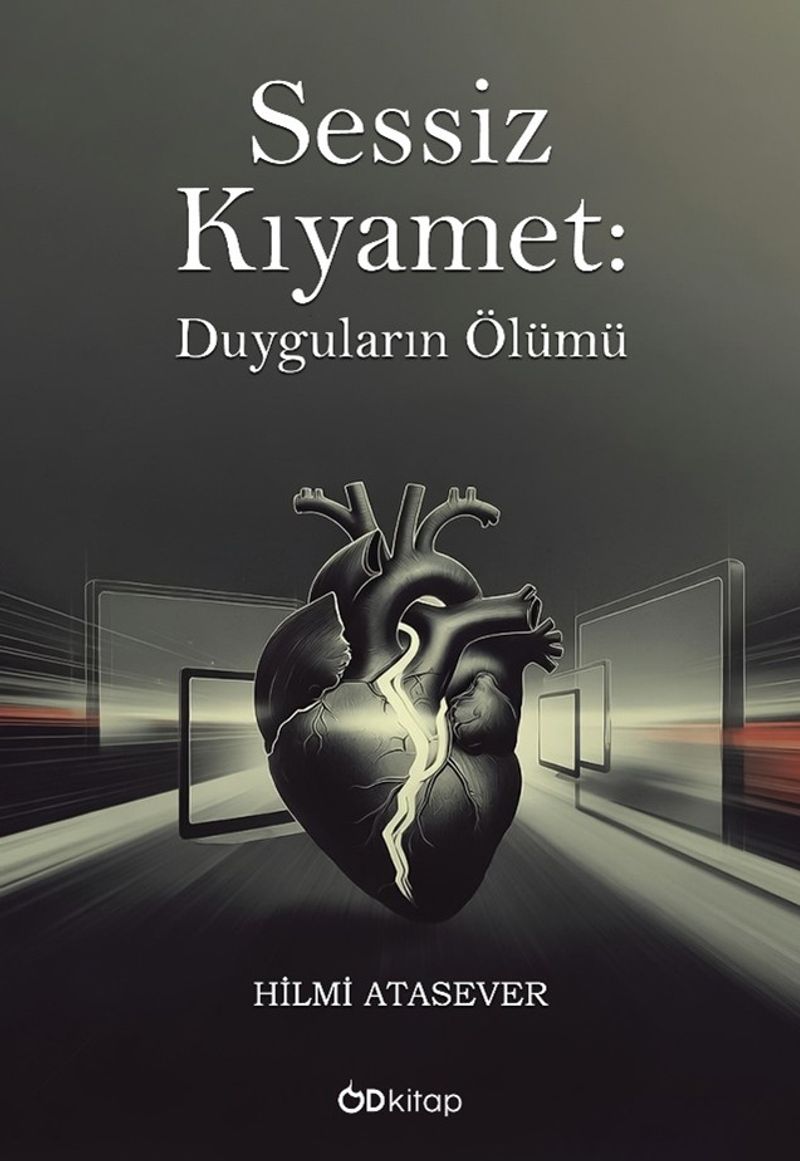 Sessiz Kıyamet Duyguların Ölümü
