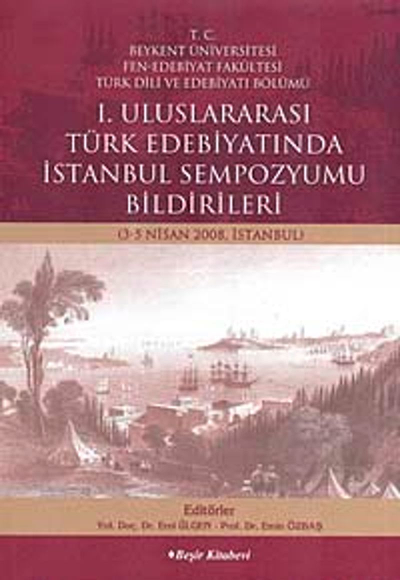 1 Uluslararası Türk Edebiyatında İstanbul Sempozyumu