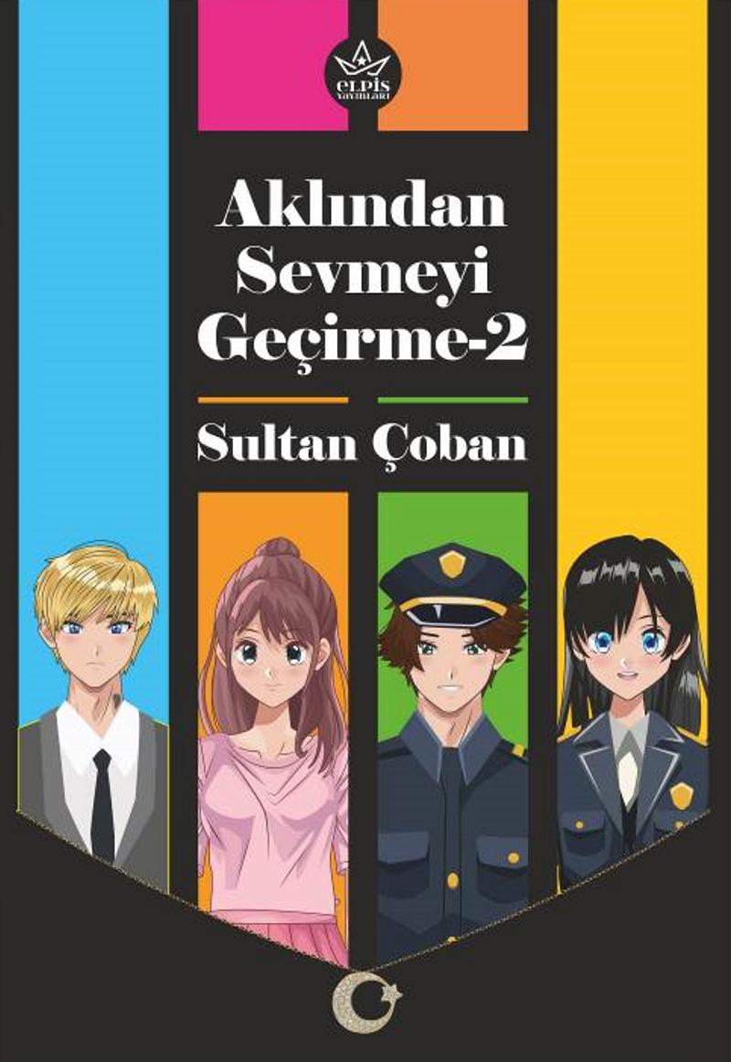 Aklından Sevmeyi Geçirme 2