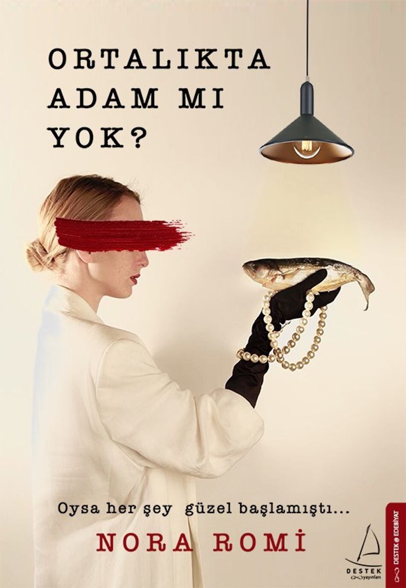 Ortalıkta Adam mı Yok Nora Romi Özkılıç