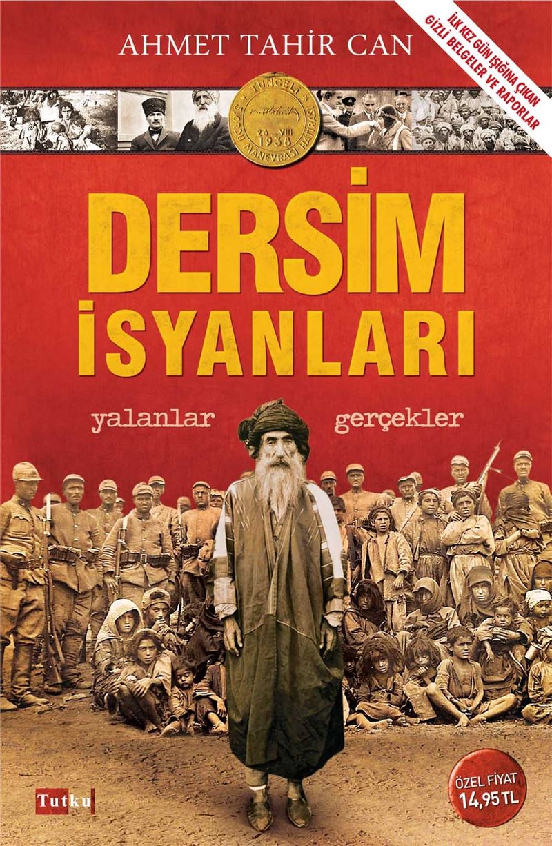 Dersim İsyanları Yalanlar Gerçekler