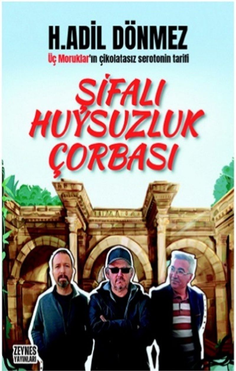 Şifalı Huysuzluk Çorbası
