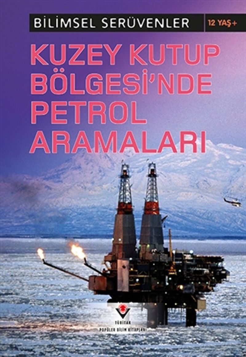 KUZEY KUTUP BÖLGESİNDE PETROL ARAMALARI TÜBİTAK