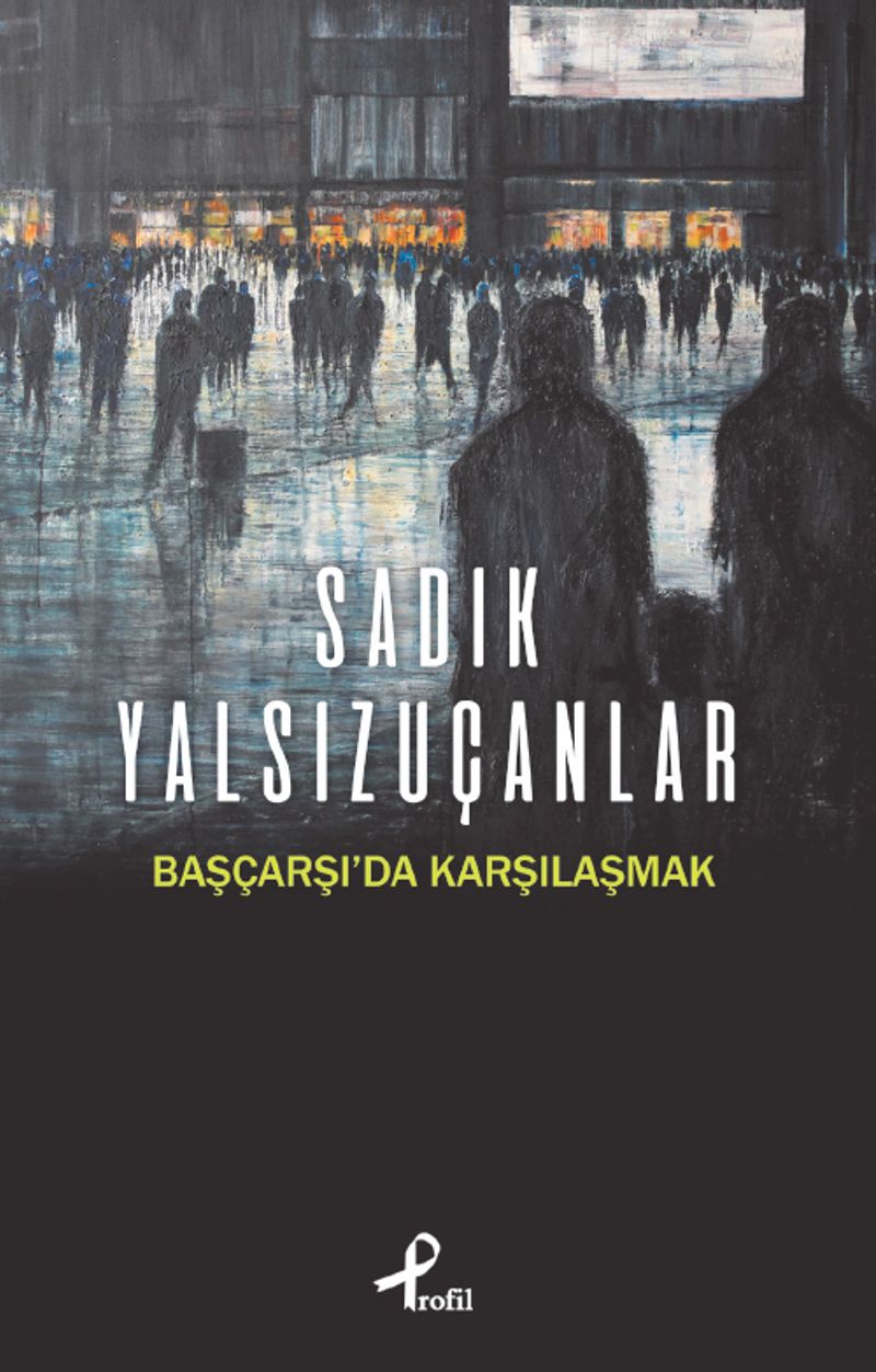 Başçarşı da Karşılaşmak