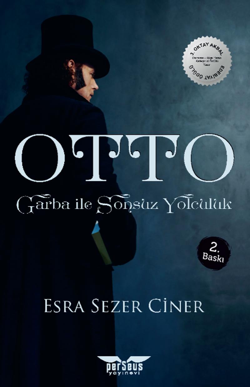 Otto Garba ile Sonsuz Yolculuk