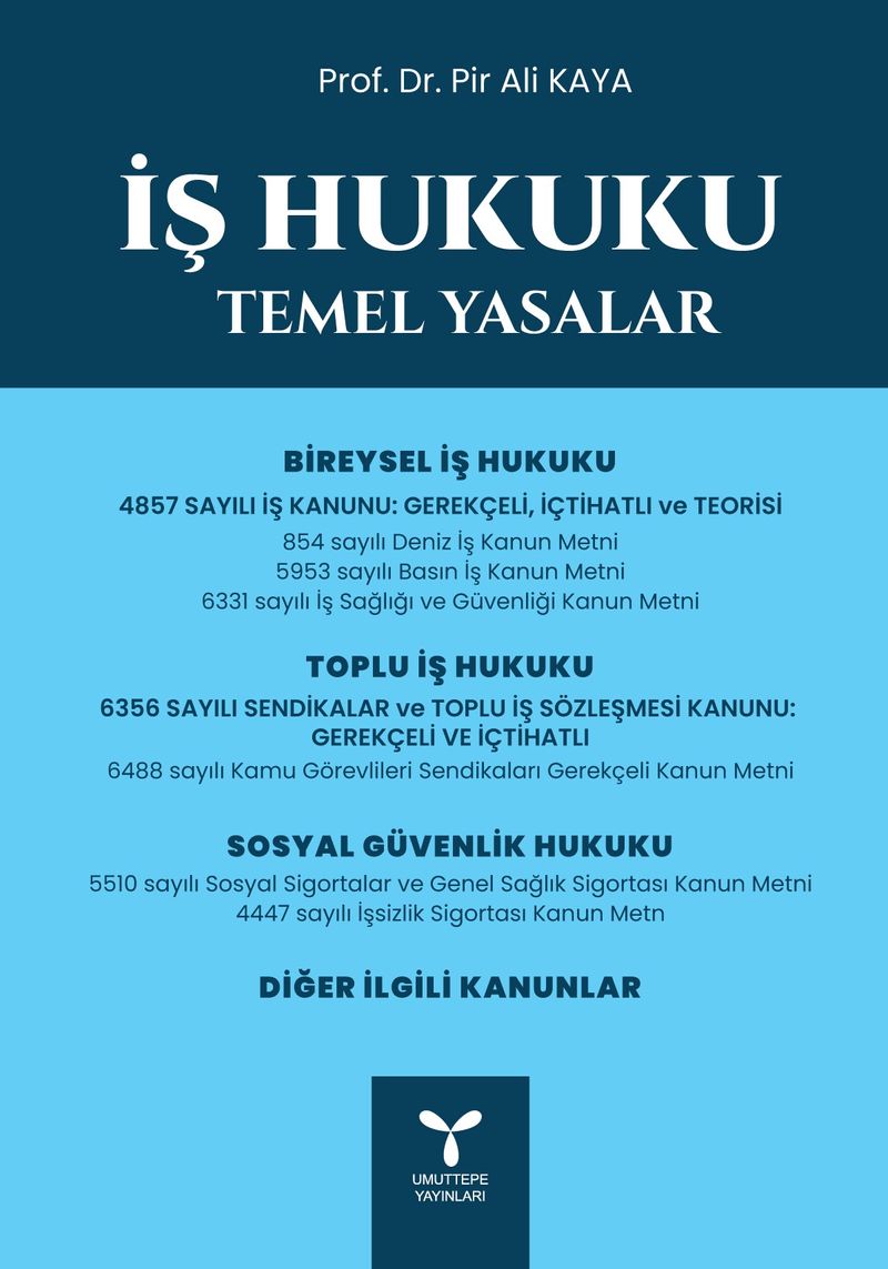 İş Hukuku Temel Yasalar