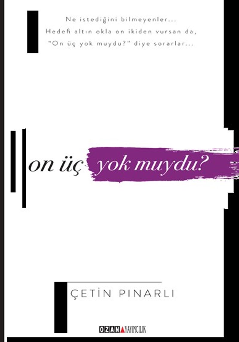 On Üç Yok Muydu