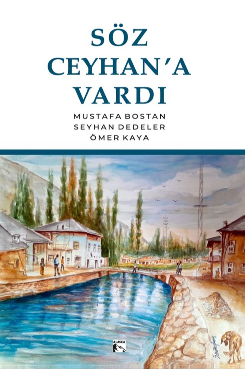 Söz Ceyhan a Vardı