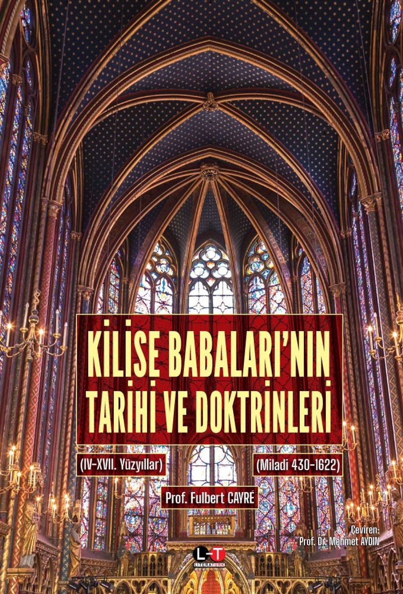 Kilise Babalari nin Tarihi Ve Doktrinleri