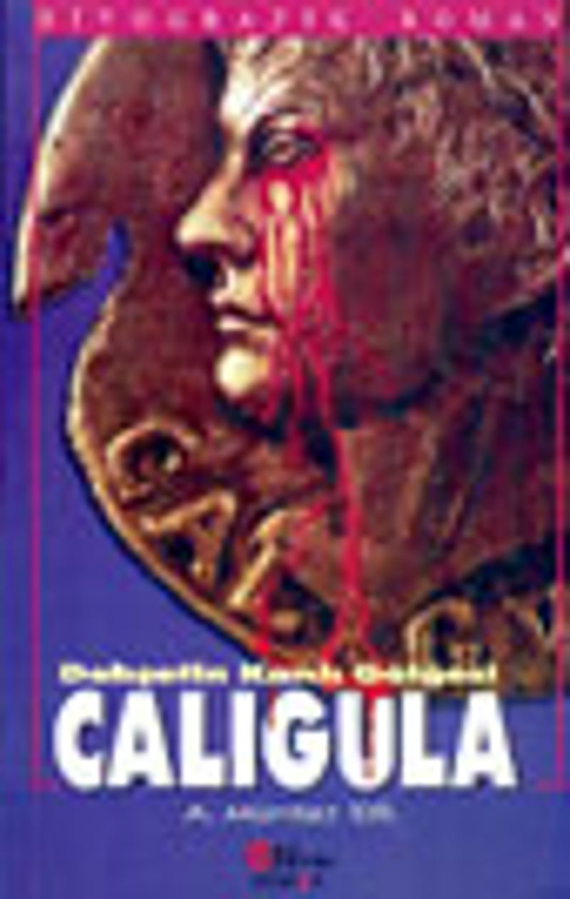 Dehşetin Kanlı Gölgesi Caligula