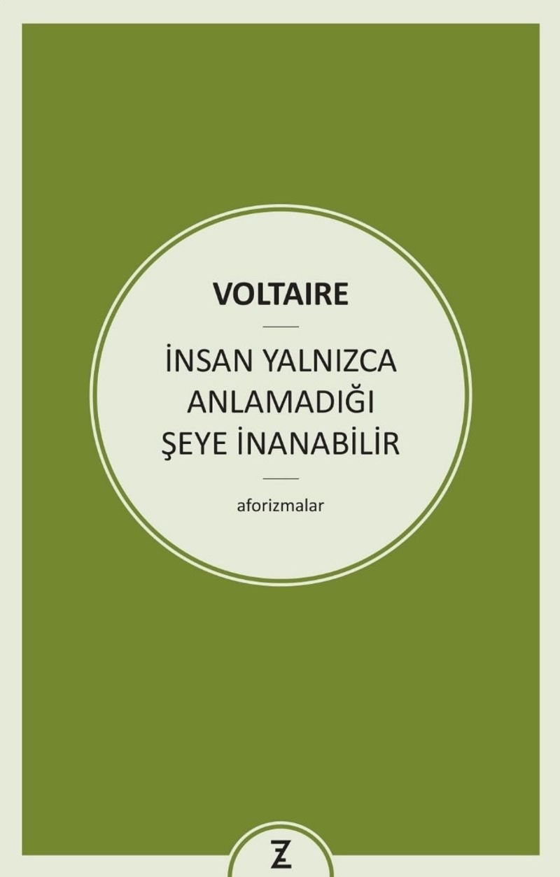 İnsan Yalnızca Anlamadığı Şeye İnanabilir