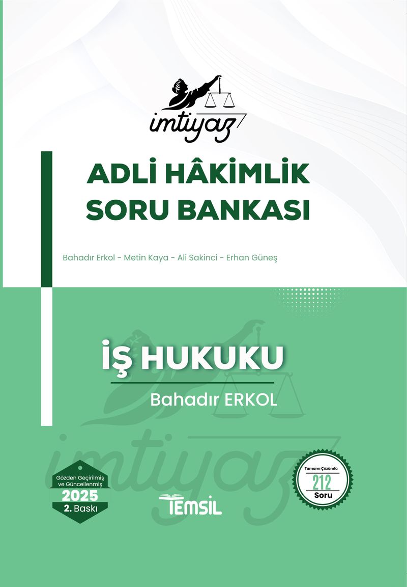 İmtiyaz Adli Hakimlik Soru Bankası İş Hukuku