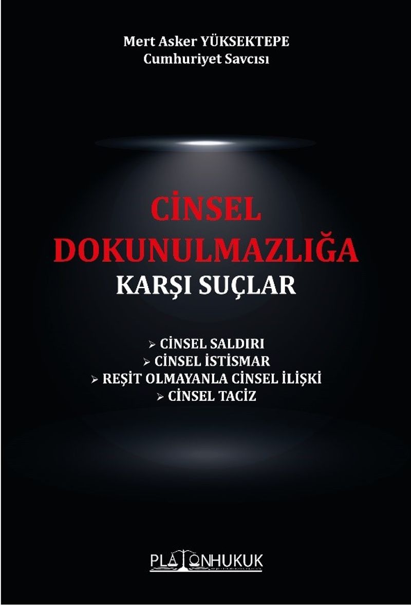 Cinsel Dokunulmazlığa Karşı Suçlar