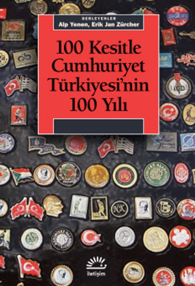 100 Kesitle Cumhuriyet Türkiyesi nin 100 Yıl
