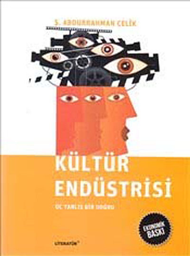 Kültür Endüstrisi Ekonomik Baskı