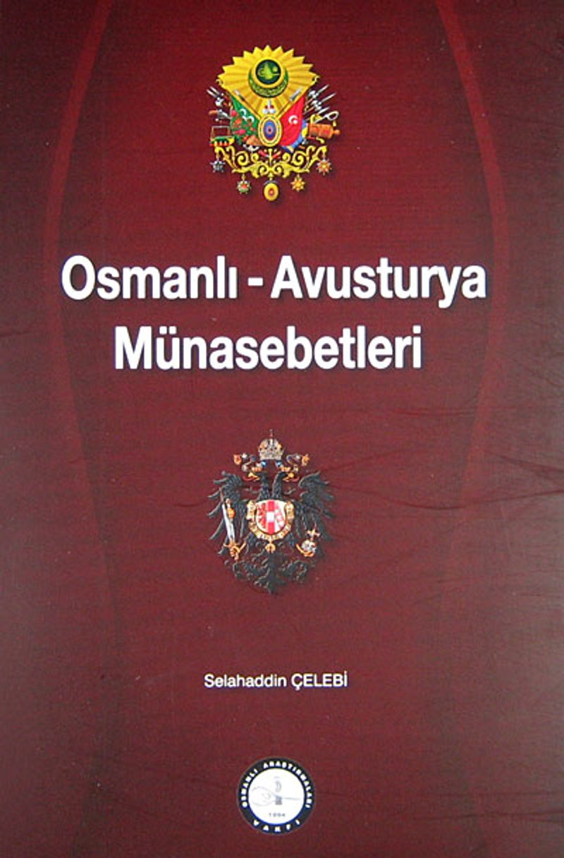 Osmanlı Avusturya Münasebetleri