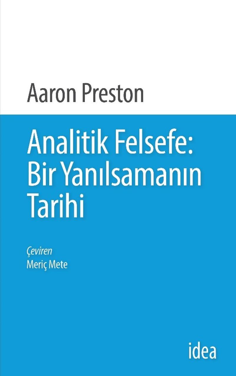 Analitik Felsefe Bir Yanılsamanın Tarihi