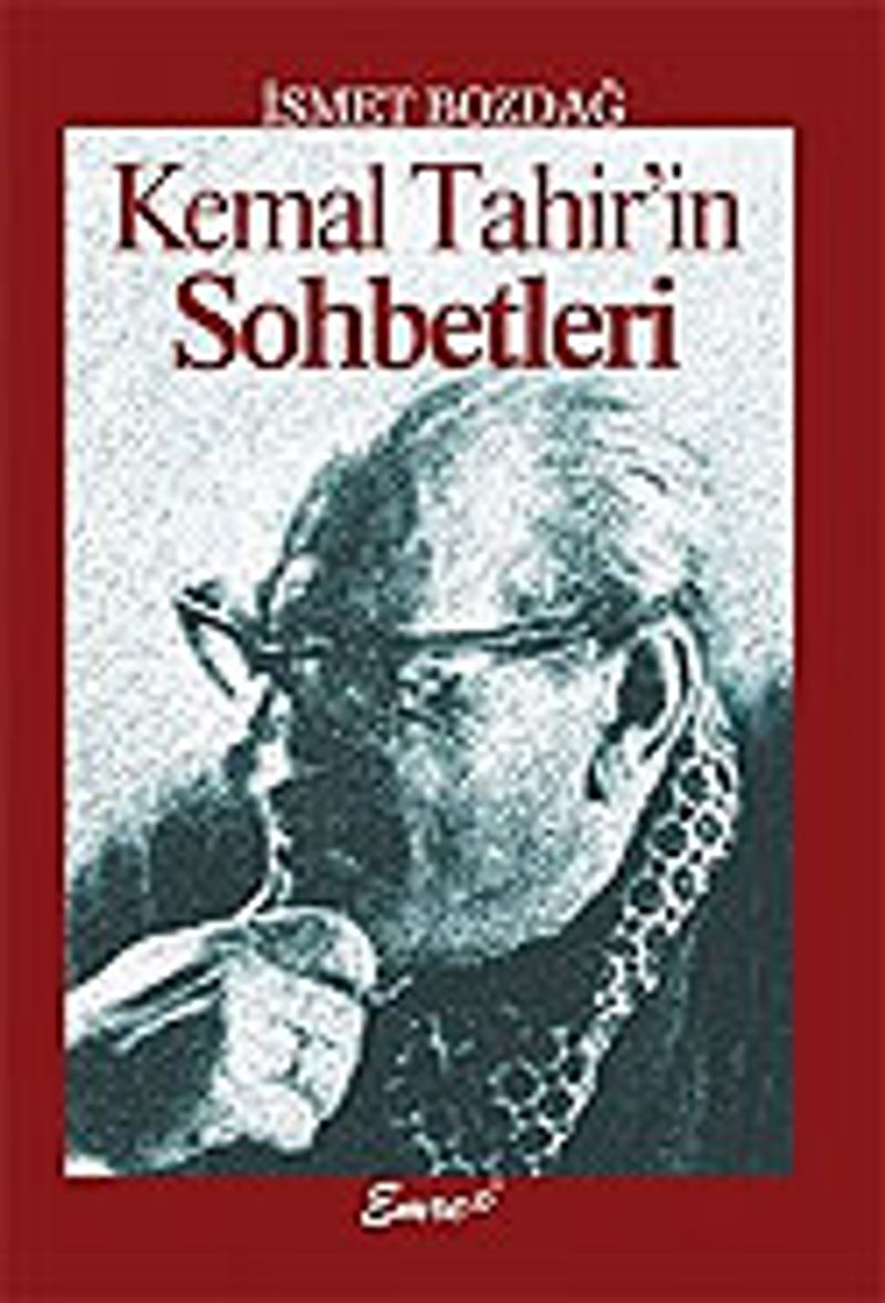 Kemal Tahir in Sohbetleri