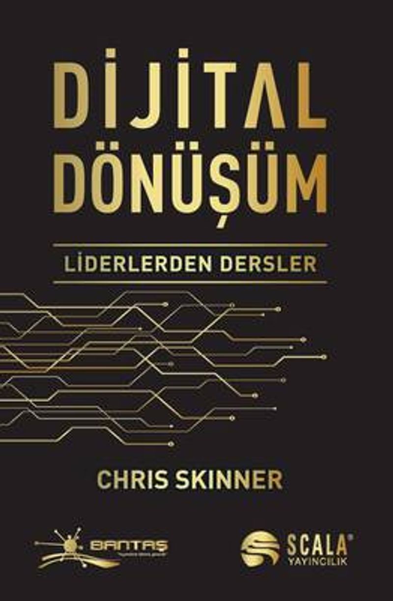 Dijital Dönüşüm Liderlerden Dersler