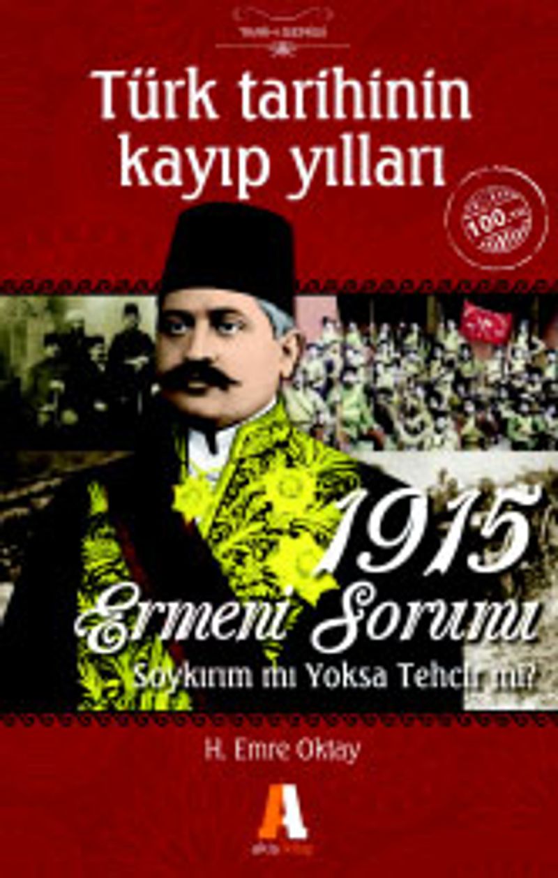 Türk Tarihinin Kayıp Yılları inönü Dönemi H Emre Oktay x