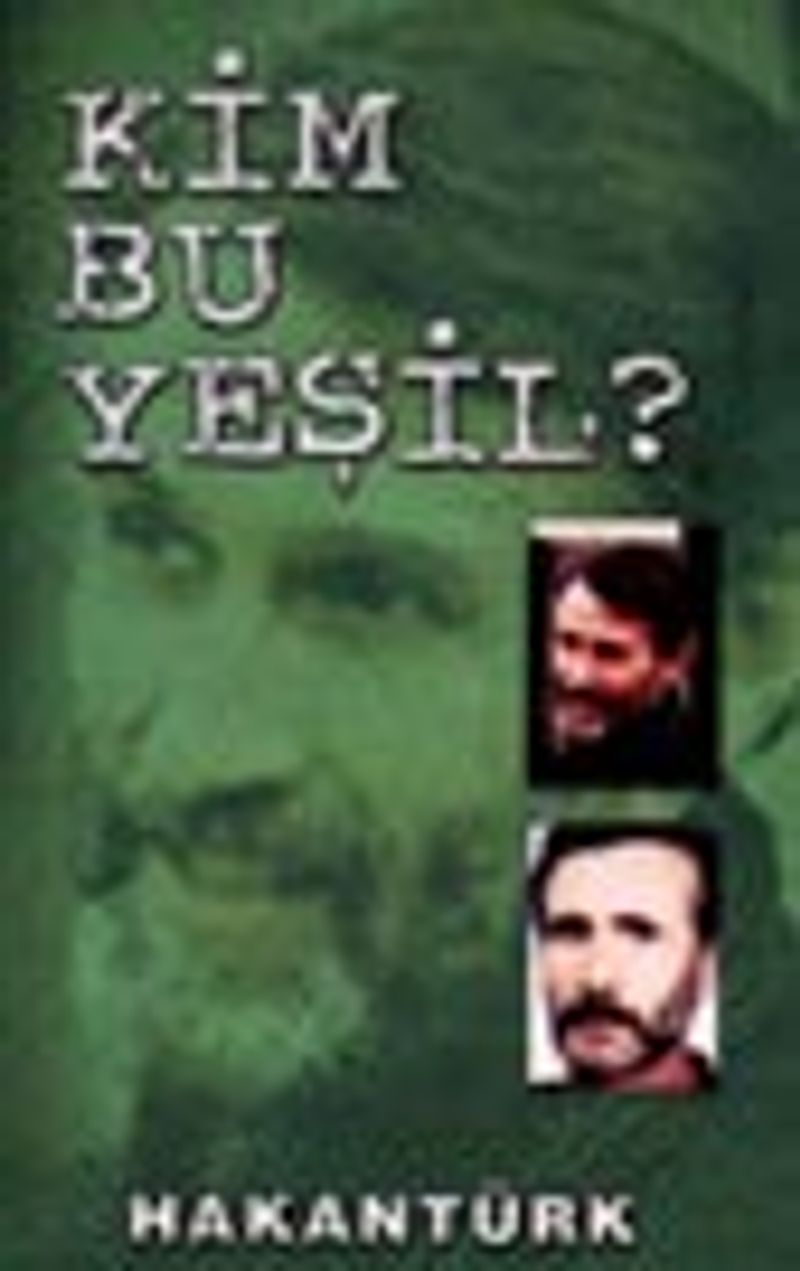 Kim Bu Yeşil