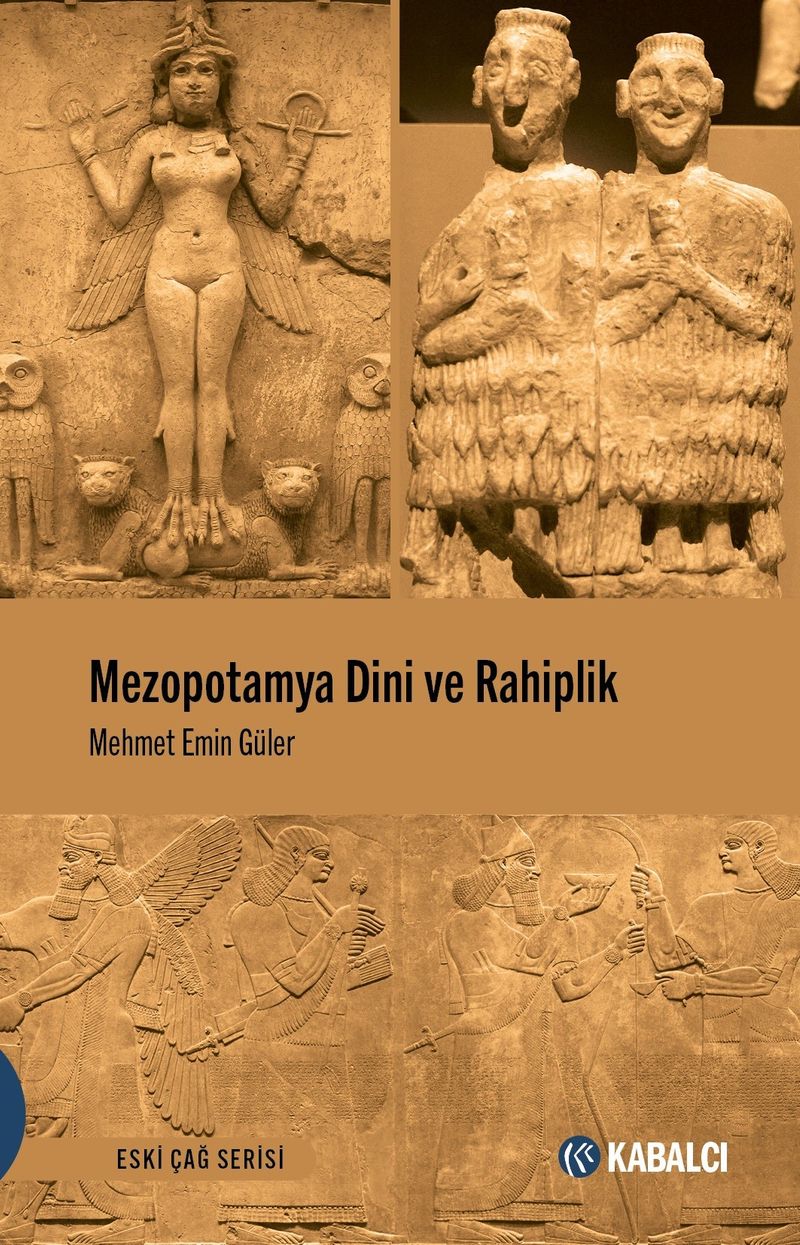 Mezopotamya Dini ve Rahiplik