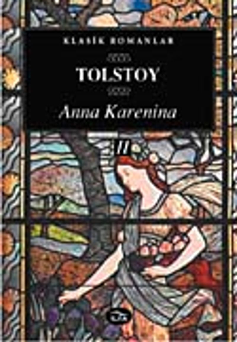 Anna Karenina II Cilt