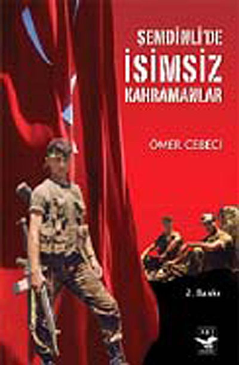Şemdinli de İsimsiz Kahramanlar