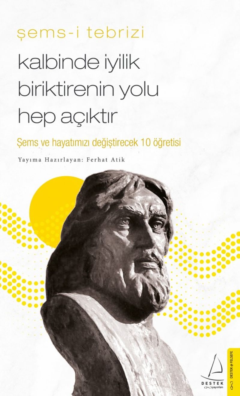 Kalbinde İyilik Biriktirenin Yolu Hep Açıktır