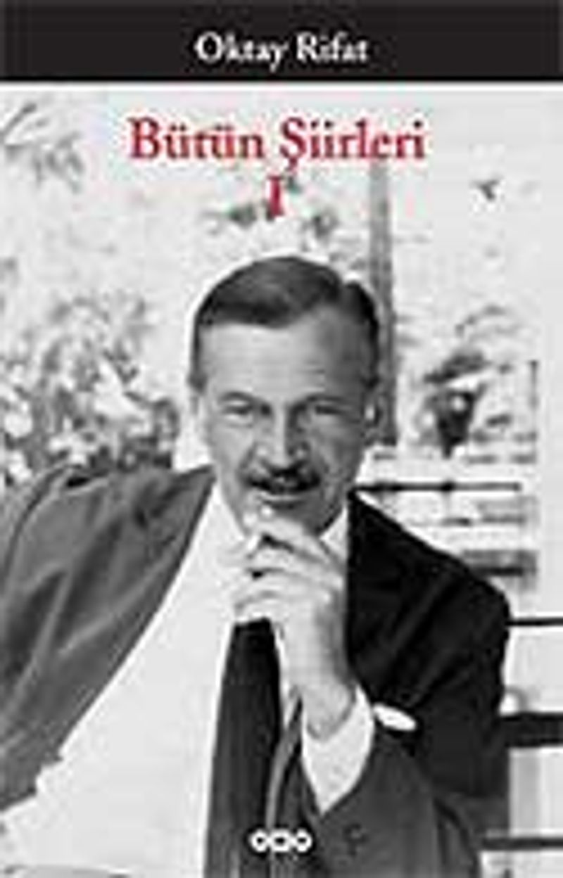 Bütün Şiirleri 1 Oktay Rifat