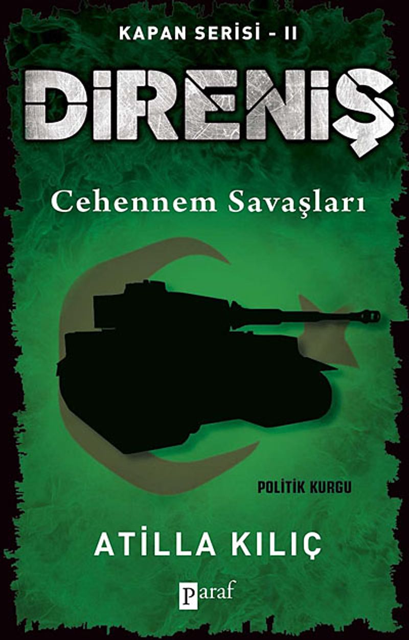 Direniş Kapan Serisi 2 Cehennem Savaşları
