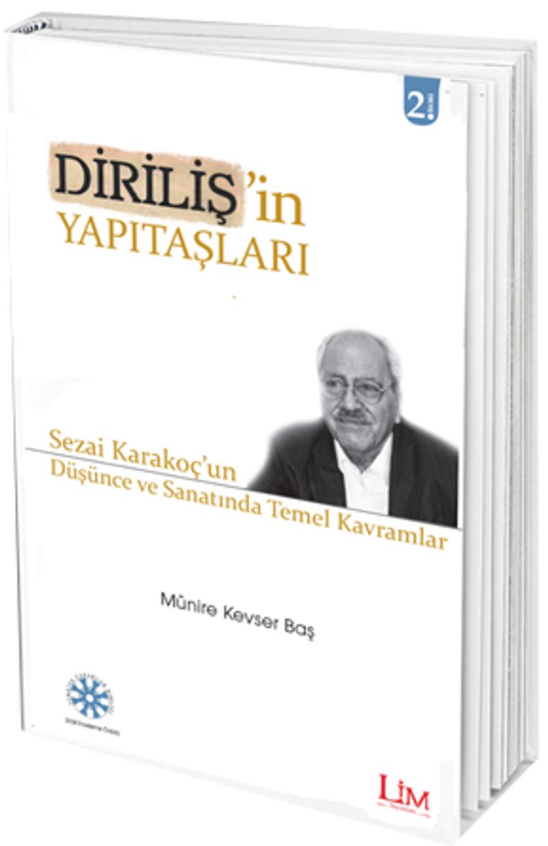 Diriliş Taşları Sezai Karakoç un Düşünce ve Sanatında Temel Kavramlar
