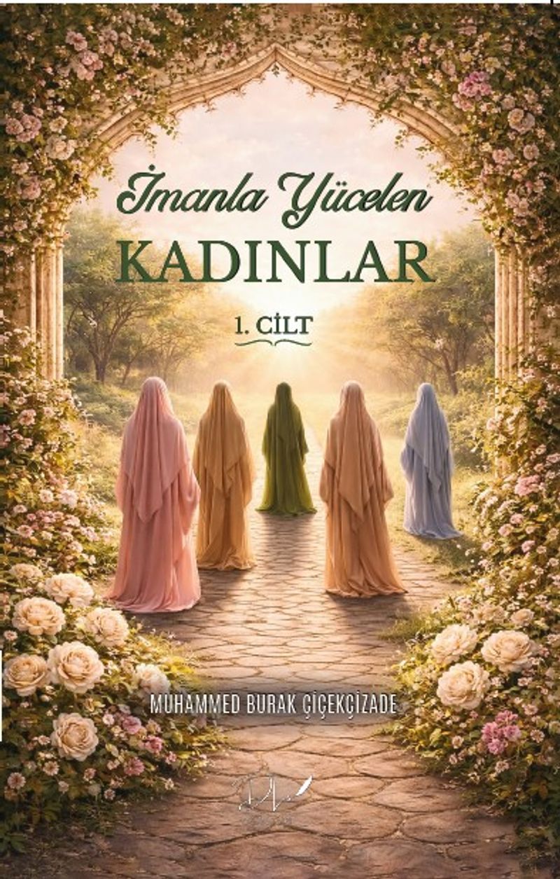 İmanla Yücelen Kadınlar