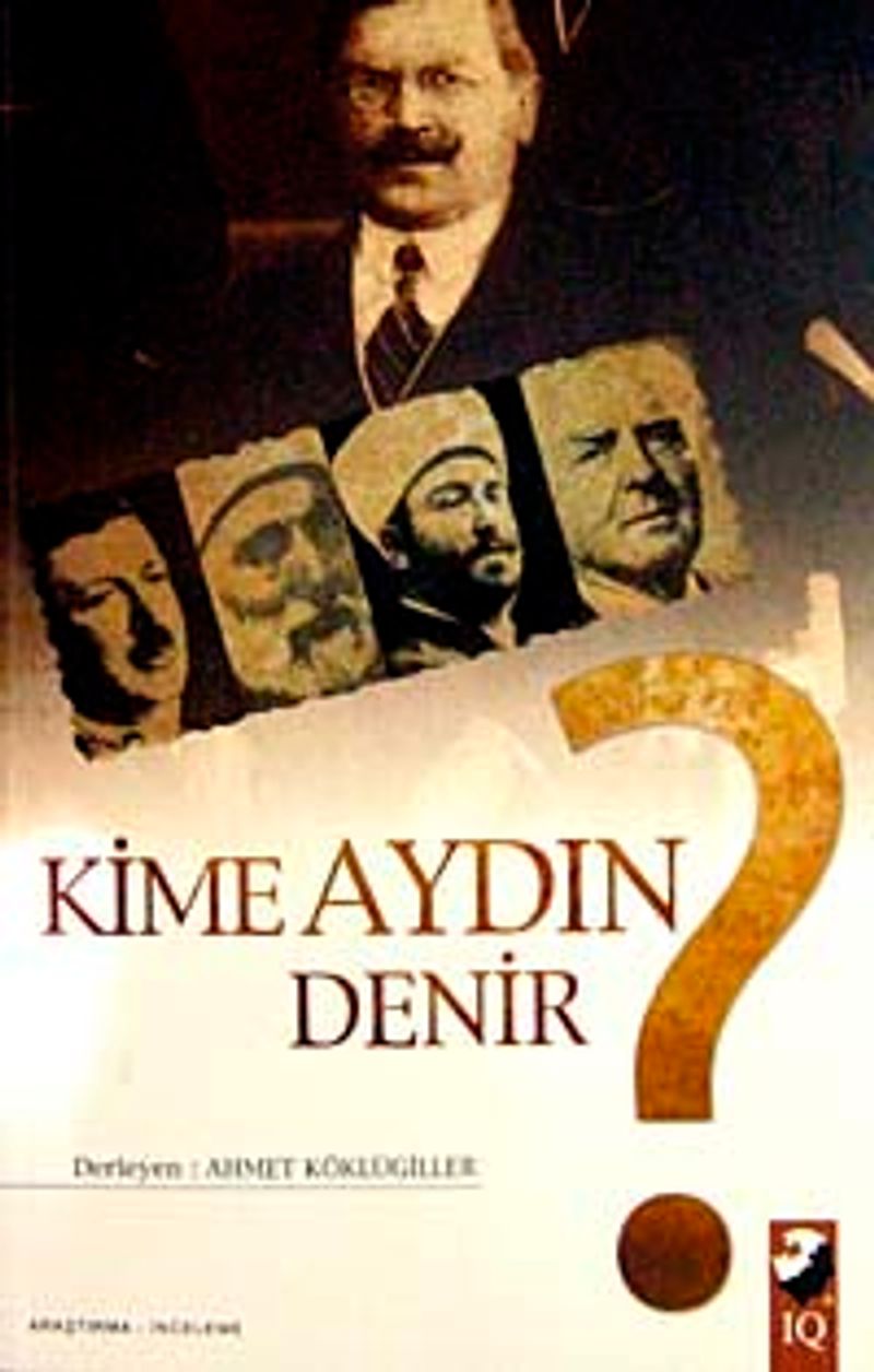 Kime Aydın Denir