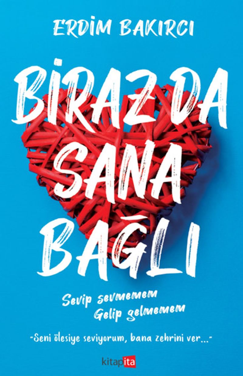 Biraz Da Sana Bağlı