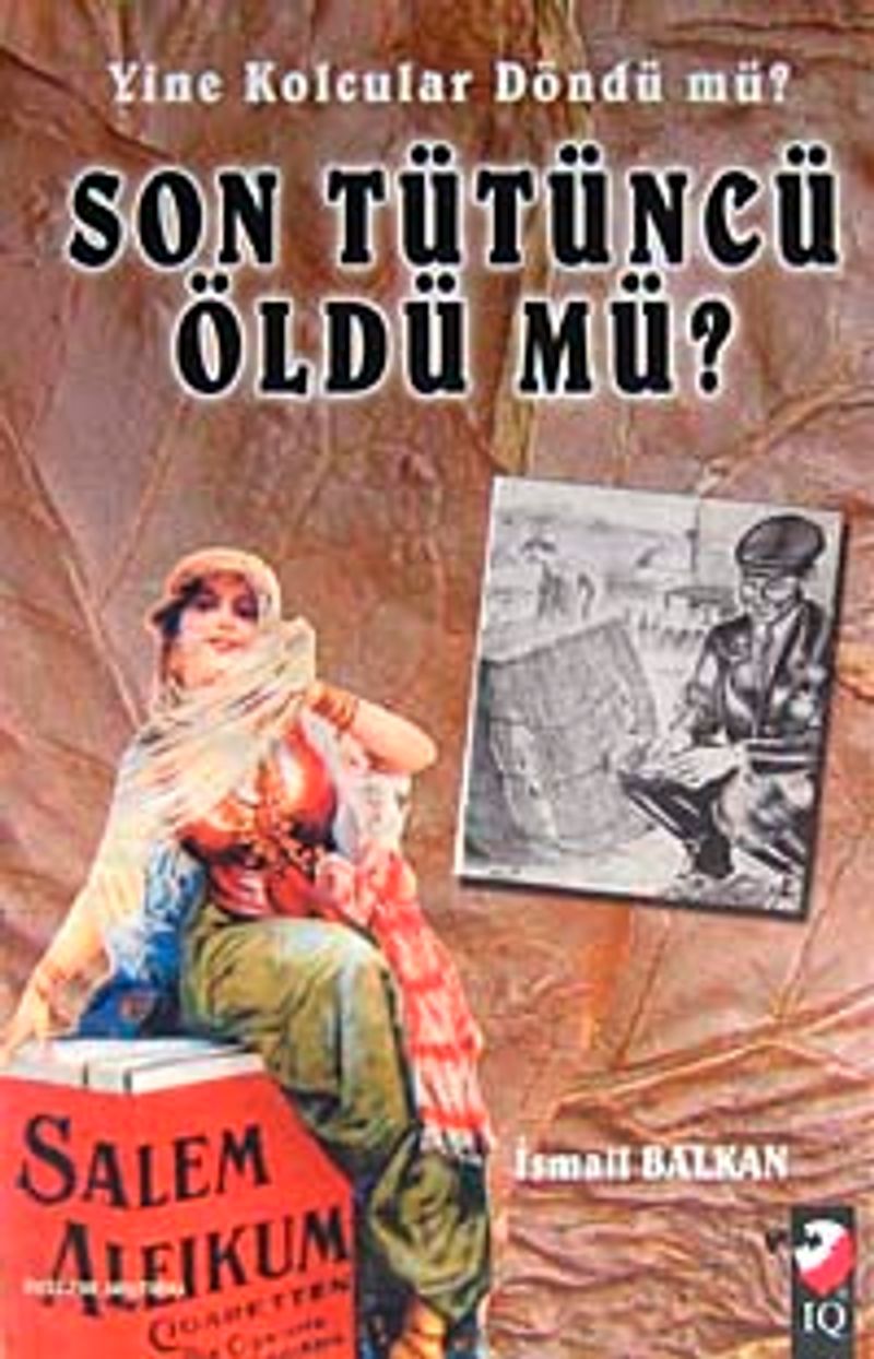 Yine Kolcular Döndü Mü Son Tütüncü Öldü Mü