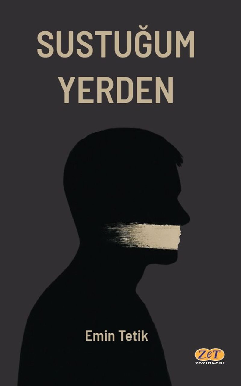 Sustuğum Yerden