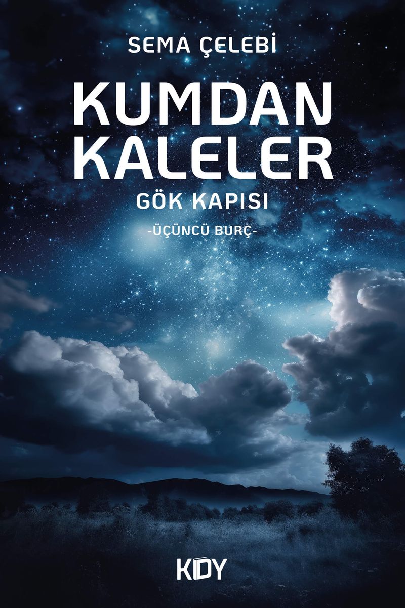 Kumdan Kaleler Gök Kapısı